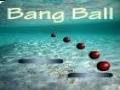 משחקי רשת Bang ball 