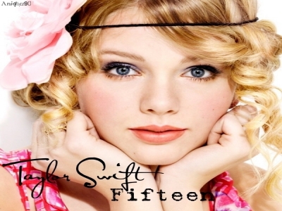 Taylor Swift - Fifteen