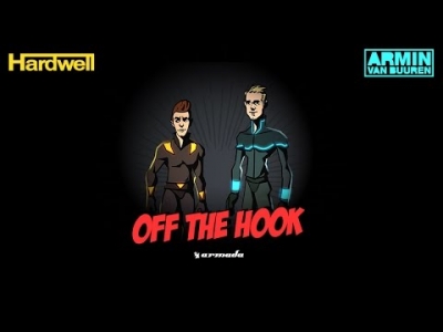 Hardwell & Armin van Buuren - Off The Hook